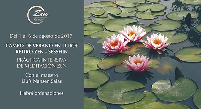 Dojo Zen | Budismo Zen en Barcelona | 2017/08/01 Campo de verano en Lluçà. Retiro Zen