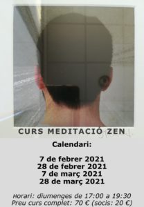 Dojo Zen | Budismo Zen en Barcelona | 2021/02/07 Inicio Curso Meditación Zen. Domingo 7 febrero