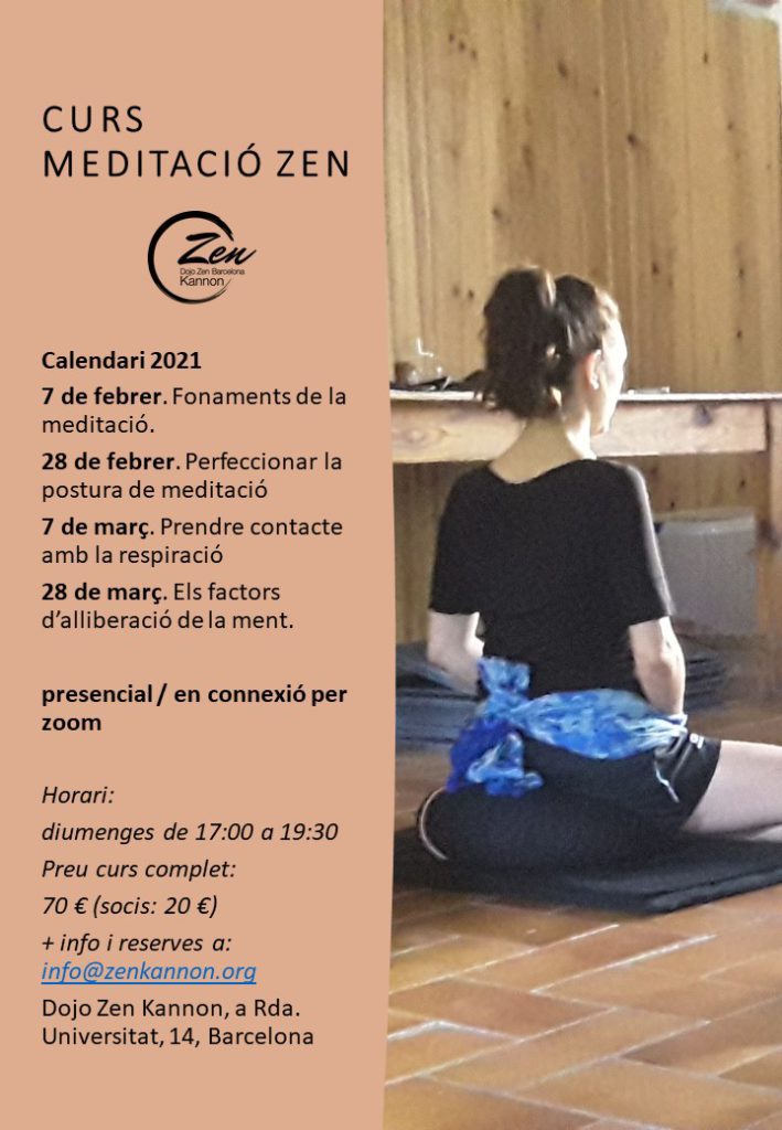 Dojo Zen | Budismo Zen en Barcelona | 2021/02/07 Inici Curs Meditació Zen. Diumenge 7 febrer