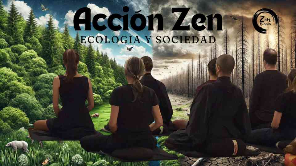 acción zen ecologia